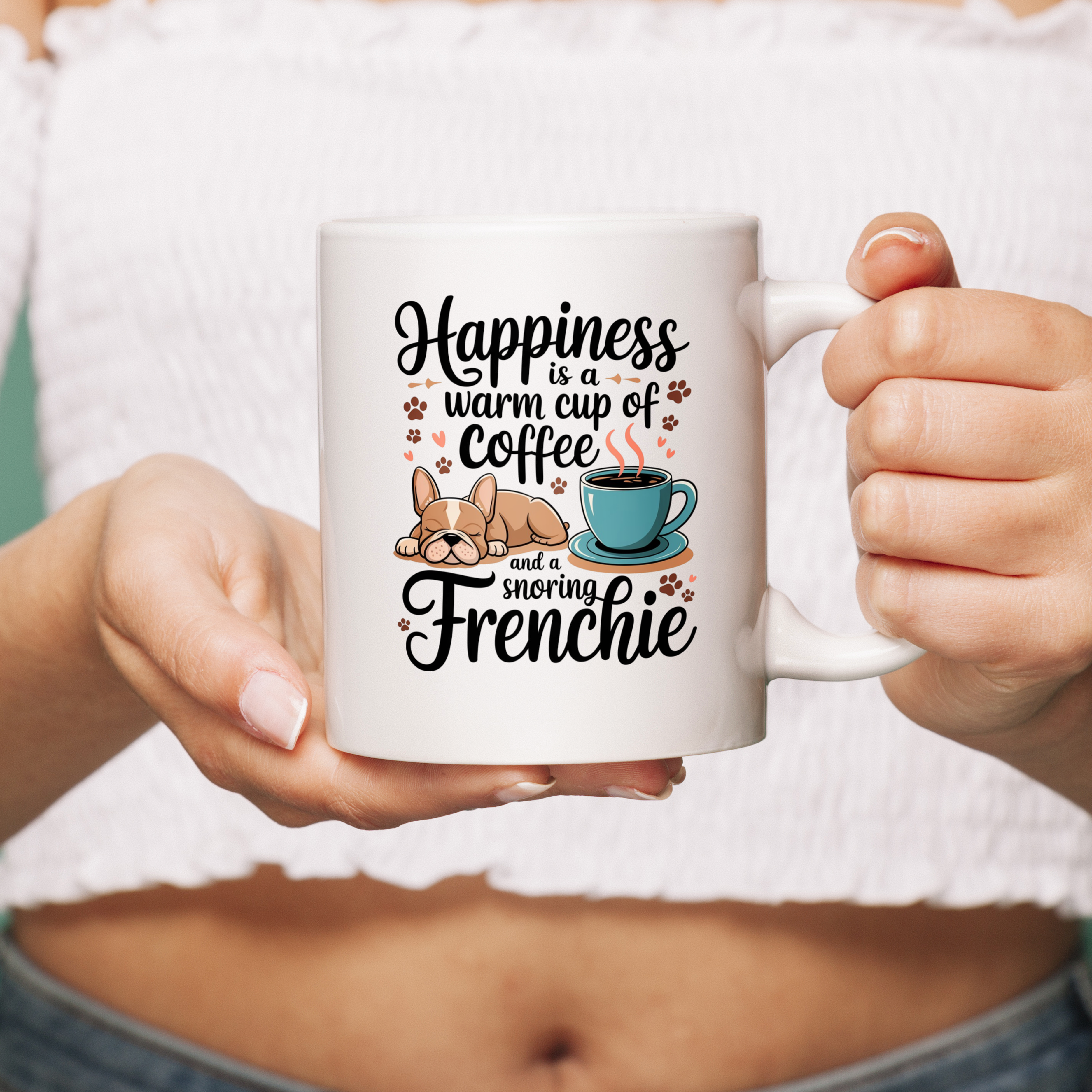 Happiness_is_a_warm_cup_of_coffee_and_a_snoring_Frenchie_cover.png